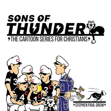 portada Sons of Thunder: The Cartoon Series for Christians (en Inglés)