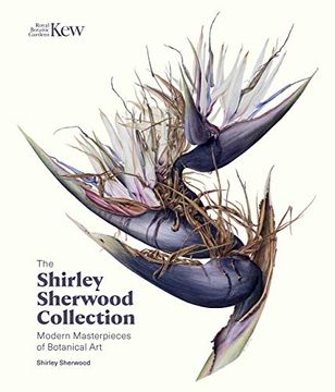 portada Shirley Sherwood Collection: Botanical art Over 30 Years (in English)