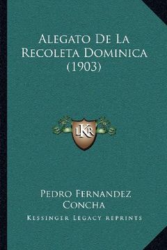 portada Alegato de la Recoleta Dominica (1903) (in Spanish)