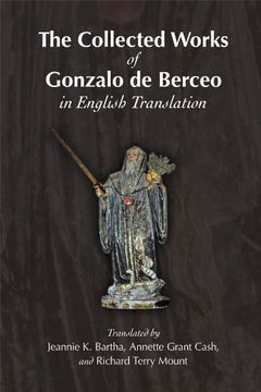 portada The Collected Works of Gonzalo de Berceo in English Translation (Medieval & Renais Text Studies) (en Inglés)