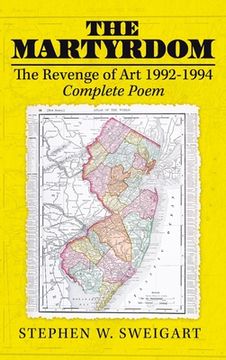 portada The Martyrdom: The Revenge of Art 1992-1994 Complete Poem (in English)