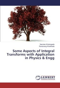 portada Some Aspects of Integral Transforms with Application in Physics & Engg