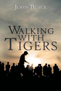 portada Walking With Tigers: The True Story of Rising Golfer Joel Dahmen (en Inglés)