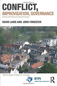 portada Conflict, Improvisation, Governance: Street Level Practices for Urban Democracy (Rtpi Library Series) (en Inglés)