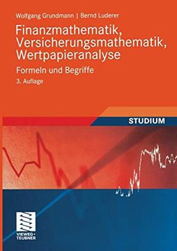 portada Finanzmathematik, Versicherungsmathematik, Wertpapieranalyse: Formeln und Begriffe (en Alemán)