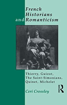 portada French Historians and Romanticism (en Inglés)