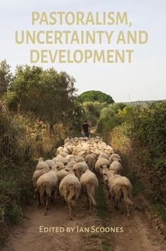 portada Pastoralism, Uncertainty and Development (in English)