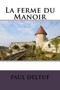 portada La ferme du Manoir (en Francés)