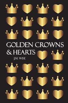 portada Golden Crowns and Hearts (en Inglés)