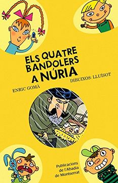 portada Els Quatre Bandolers a Núria (en Catalá)