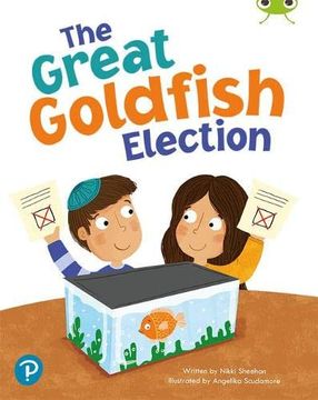 portada Bug Club Shared Reading: The Great Goldfish Election (Year 1) (en Inglés)