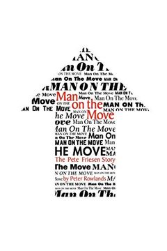 portada Man on the Move: The Pete Friesen Story (en Inglés)