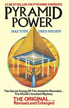 portada Pyramid Power: The Secret Energy of the Ancients Revealed (en Inglés)