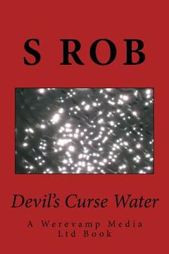 portada Devil's Curse Water: A Werevamp Media Ltd Book (en Inglés)