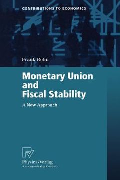 portada monetary union and fiscal stability: a new approach (en Inglés)