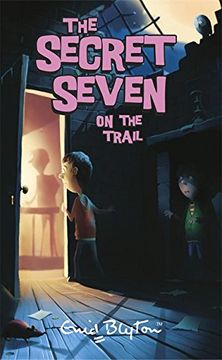 portada Secret Seven On The Trail: Book 4