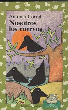 portada nosotros los cuervos (in Spanish)