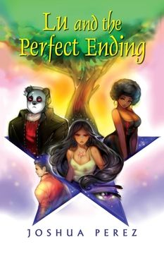 portada Lu and the Perfect Ending (en Inglés)