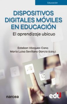 portada Dispositivos Digitales Móviles en Educación (in Spanish)