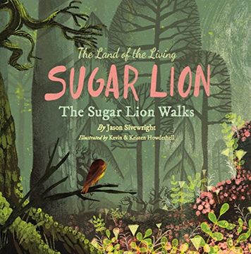 portada The Land of the Living Sugar Lion: The Sugar Lion Walks