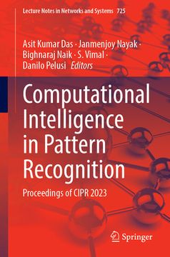 portada Computational Intelligence in Pattern Recognition: Proceedings of Cipr 2023 (en Inglés)