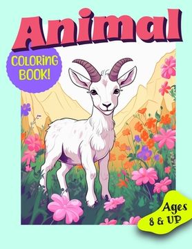 Animal: Ages 8 & Up (en Inglés)