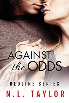 portada Against the Odds: Redline Series: Volume 1 (in English)