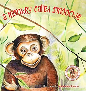 portada A Monkey Called Smoochie (in English)