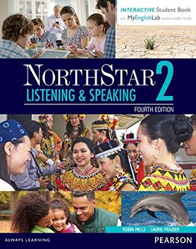 portada Northstar Listening and Speaking 2 With Interactive Student Book Access Code and Myenglishlab (Northstar Listening & Speaking) (in English)