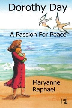 portada Dorothy Day, A Passion for Peace