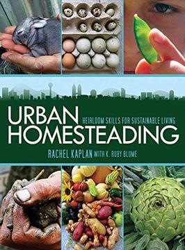 portada Urban Homesteading: Heirloom Skills for Sustainable Living 