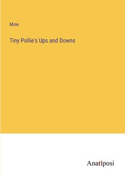 portada Tiny Pollie's Ups and Downs (in English)