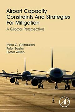portada Airport Capacity Constraints and Strategies for Mitigation: A Global Perspective (en Inglés)