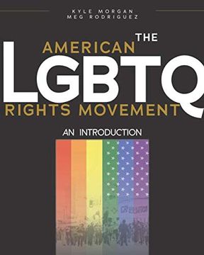 portada The American Lgbtq Rights Movement: An Introduction (en Inglés)