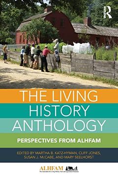 portada The Living History Anthology: Perspectives From Alhfam (en Inglés)