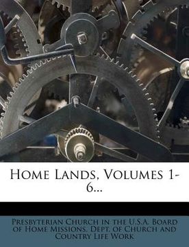 portada home lands, volumes 1-6... (en Inglés)