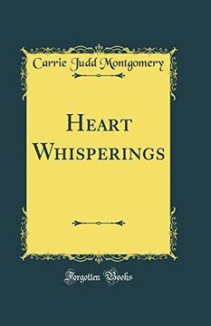 portada Heart Whisperings (Classic Reprint) (en Inglés)