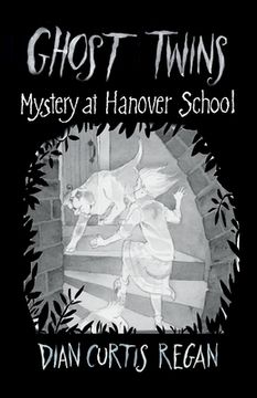 portada Ghost Twins #7: Mystery at Hanover School (en Inglés)