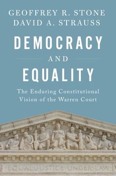 portada Democracy And Equality: The Enduring Constitutional Vision Of The Warren Court (inalienable Rights) (en Inglés)