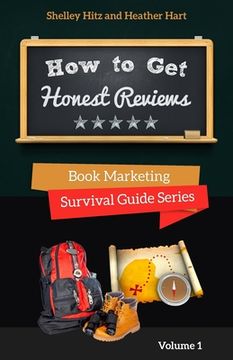 portada How to Get Honest Reviews: 7 Proven Ways to Connect With Readers and Reviewers