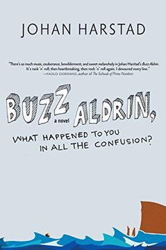 portada Buzz Aldrin, What Happened to You in All the Confusion?