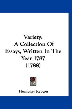 portada variety: a collection of essays, written in the year 1787 (1788) (en Inglés)