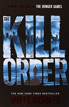 portada the kill order. james dashner (in English)