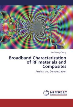 portada Broadband Characterization of RF materials and Composites: Analysis and Demonstration