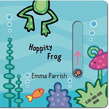 portada Hoppity Frog: A Slide-And-Seek Book (en Inglés)
