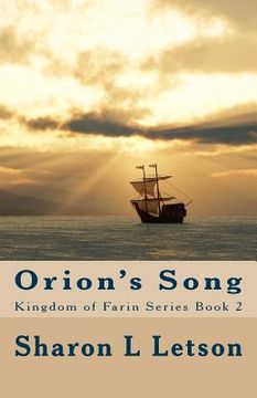 portada Orion's Song: Kingdom of Farin Series Book 2 (en Inglés)