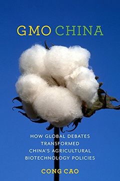 portada Gmo China: How Global Debates Transformed China's Agricultural Biotechnology Policies (Contemporary Asia in the World) (en Inglés)