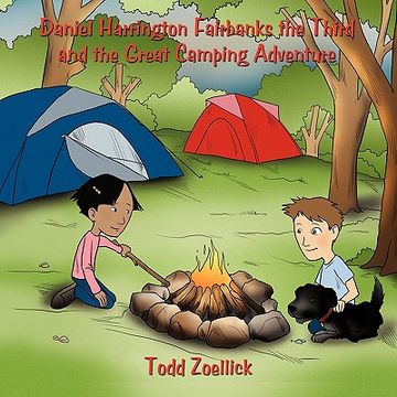 portada daniel harrington fairbanks the third and the great camping adventure