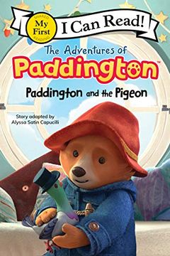 portada The Adventures of Paddington: Paddington and the Pigeon (my First i can Read) (en Inglés)