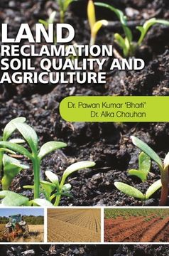 portada Land Reclamation, Soil Quality and Agriculture (in English)
